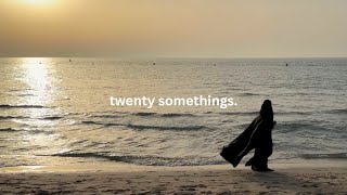 twenty somethings [upl. by Odella]