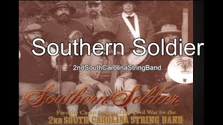 Southern Soldier Lyrics [upl. by Townsend]