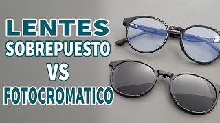 Diferencias lentes con SOBREPUESTO VS FOTOCROMÁTICOS [upl. by Nahgen]