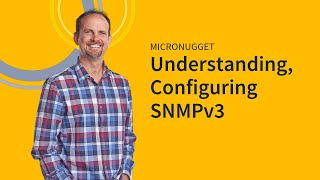 Understanding and Configuring SNMPv3 [upl. by Meirrak]