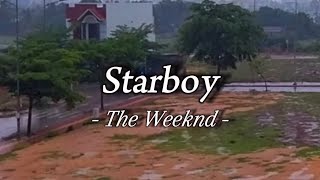 Starboy  The Weeknd  Irxd7 Remix  Lyrics Slowed  Rain Effect  Best Part [upl. by Neelya]