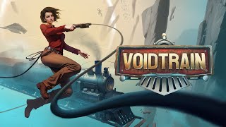 Voidtrain  First Few Mins Gameplay [upl. by Cutlor642]