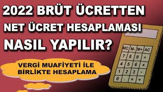 2022 Brüt Ücretten Net Ücret Hesaplama Asgari Ücret Örneği İle [upl. by Tedi662]