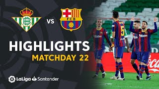 Highlights Real Betis vs FC Barcelona 23 [upl. by Rosalba]