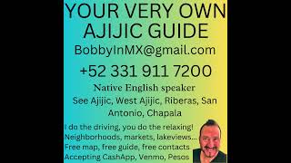 Explore Ajijic Like a Local With This Amazing Guide [upl. by Ives]