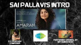 Sai Pallavis Intro  Amaran G V Prakash  Mithun Eshwar Violin Cover [upl. by September28]