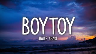 Halle Abadi  BOYTOY Lyrics [upl. by Wsan]