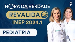 Hora da Verdade Pediatria Revalida INEP  Maratona da Aprovação [upl. by Jezreel]