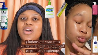 4 pommades pour éclaircir ton teint rapidement comment avoir un teint unifié Lotion éclaircissante [upl. by Laurita418]