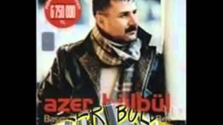 Azer Bülbül Bu nedir [upl. by Edualc]