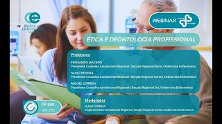 Webinar Ética e Deontologia [upl. by Nereil870]