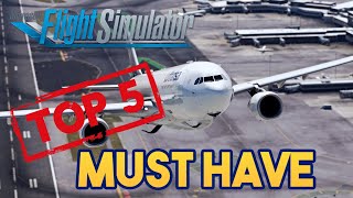 Microsoft Flight Simulator  TOP 5 MUST HAVE BEST AIRLINERS [upl. by Alleb206]