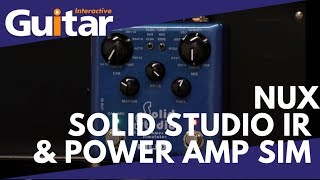 Nux Solid Studio IR amp Power Amp Sim  Review [upl. by Nasah]