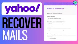 How to Recover Permanently Deleted Yahoo Mails 2024 [upl. by Binnie]