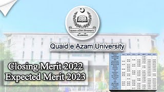 Quaid e Azam University QAU Closing Merit 2022  QAU Expected Merit 2023  QAU Admission 2023 [upl. by Leahkim]