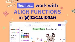 💡 How to work with ALIGN FUNCTIONS in Excalidraw 👀  TUTORIAL 14 [upl. by Brenton]