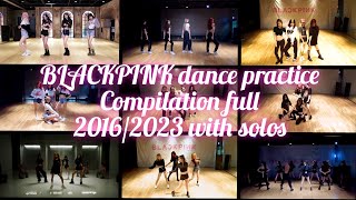 BLACKPINK dance practice mirror compilation full 20162023 [upl. by Hildegaard]