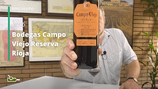 Wine Review Bodegas Campo Viejo Reserva Rioja 2016 [upl. by Geilich381]