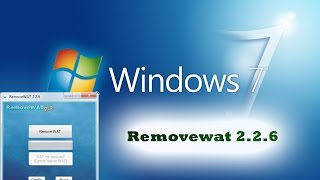 Como activar cualquier versión de Windows 7 Removewat 226 2015 HD [upl. by Adyeren]