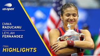 Emma Raducanu vs Leylah Fernandez Highlights  2021 US Open Final [upl. by Richarda]