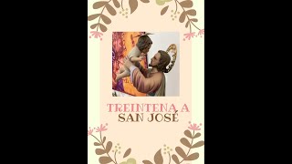 Día 15 Treintena a San José [upl. by Avehsile392]