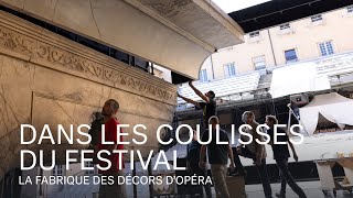 DANS LES COULISSES DU FESTIVAL  La fabrique des décors dopéra [upl. by Otreblide]