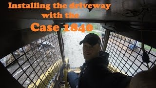 Case 1840 skid steerinstalling the driveway [upl. by Neyuh283]