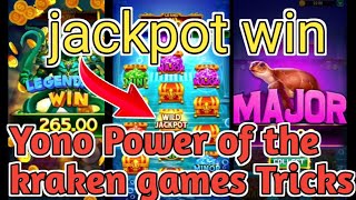 Yono Power Of The Kraken Games Tricks  5 से गेम खेलकर Jackpot Win करे  Yono Games Tricks [upl. by Arodoet]