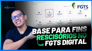 Orientações sobre base para fins rescisórios no FGTS Digital  SAIBA MAIS [upl. by Semele]