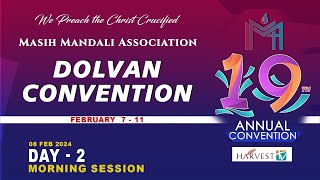 19th DOLVAN CONVENTION 2024  DAY 2 MORNING  MASIH MANDALI ASSOCIATION [upl. by Tarsuss659]