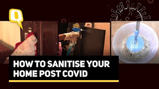 COVID Surge How to Sanitise Your Home After Infection  The Quint [upl. by Lanza]