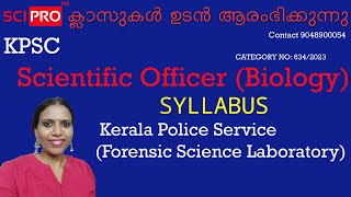 Scientific Officer Biology SYLLABUS Kerala Police Service Forensic Science Laboratory [upl. by Eneleuqcaj]