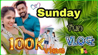 SUNDAY FUN VLOG IN NANTHU6624 AMARNANTHU TAMIL [upl. by Annayak]