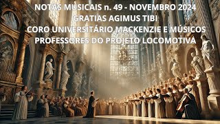 Notas Musicais n 49  Novembro 2024  Gratias Agimus Tibi  Gloria de Vivaldi [upl. by Nagorb]