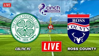 Celtic vs Ross County  Scottish Premiership  Ross County vs Celtic [upl. by Obidiah]