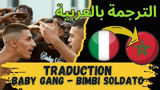 BABY GANG  Bimbi soldato feat Sacky  TRADUCTION EN ARAB الترجمة بالعربية [upl. by Giarc]