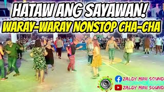 HATAW ANG SAYAWAN WARAY  WARAY NONSTOP CHA  CHA  LIVE BAND RC DIMENSION FT ZALDY MINI SOUND [upl. by Bertold]