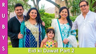 Eid ki Dawat Part 2 Vlog in Urdu Hindi  RKK [upl. by Cecily359]