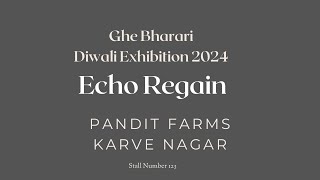 Ghe Bharari Diwali Exhibition 2024  Echo Regain  2427 Oct  Pune [upl. by Naihtsirc]