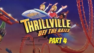 Thrillville Off the Rails PSP Playthrough  Part 4 [upl. by Roselba]