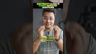 Electricity Class 10  3 Most Repeated Questions  CBSE 2024 Science ⚡🔍 [upl. by Orel]