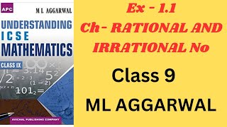 RATIONAL AND IRRATIONAL NUMBER CLASS 9 EX 11 ML AGGARWAL ICSE MATH [upl. by Drofnelg]