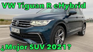 Volkswagen Tiguan eHybrid R 245 CV ¿MEJOR SUV 2021 Review y ACELERACIÓN en español MOTORK [upl. by Anewor32]