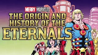 The Origin and History of the Eternals [upl. by Gladstone247]