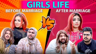 GIRLS LIFE  BEFORE MARRIAGE VS AFTER MARRIAGE  Unique MicroFilms  Comedy Skit  UMF [upl. by Odella324]