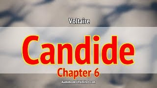 Candide Audiobook Chapter 6 [upl. by Kubetz542]