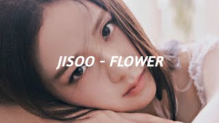 JISOO FLOWER Easy Lyrics [upl. by Enyawed]