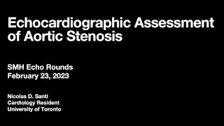 Echocardiographic Assessment of Aortic Stenosis [upl. by Jeconiah]