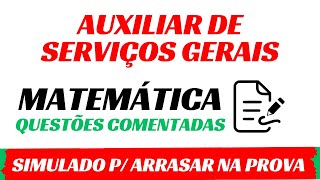 Questões de Matemática para Concurso  Auxiliar de Serviços Gerais FUNDATEC [upl. by Venditti]