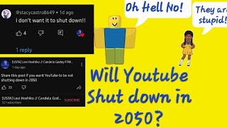 Will Youtube Shut Down on 2050 [upl. by Atelra]